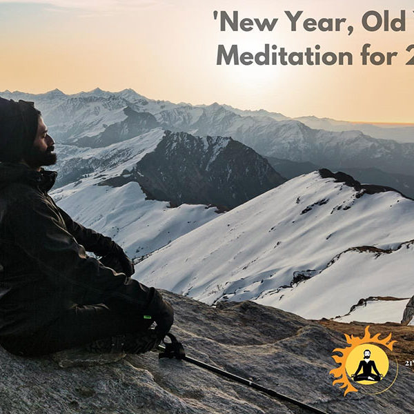 'New Year, Old You' Meditation for 2022