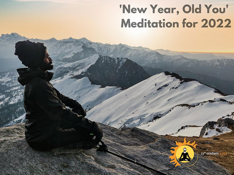 'New Year, Old You' Meditation for 2022